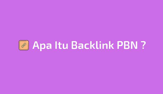 apa itu backlink pbn